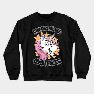 Unicorn Braces Make Cool Faces Crewneck Sweatshirt